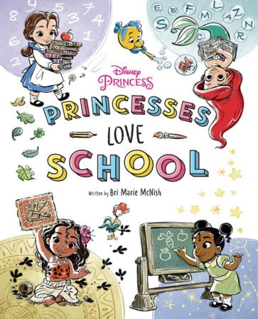 Penguin Random House, 'Disney Princess: Princesses Love School!' - by Bri Marie McNish (Hardcover)
