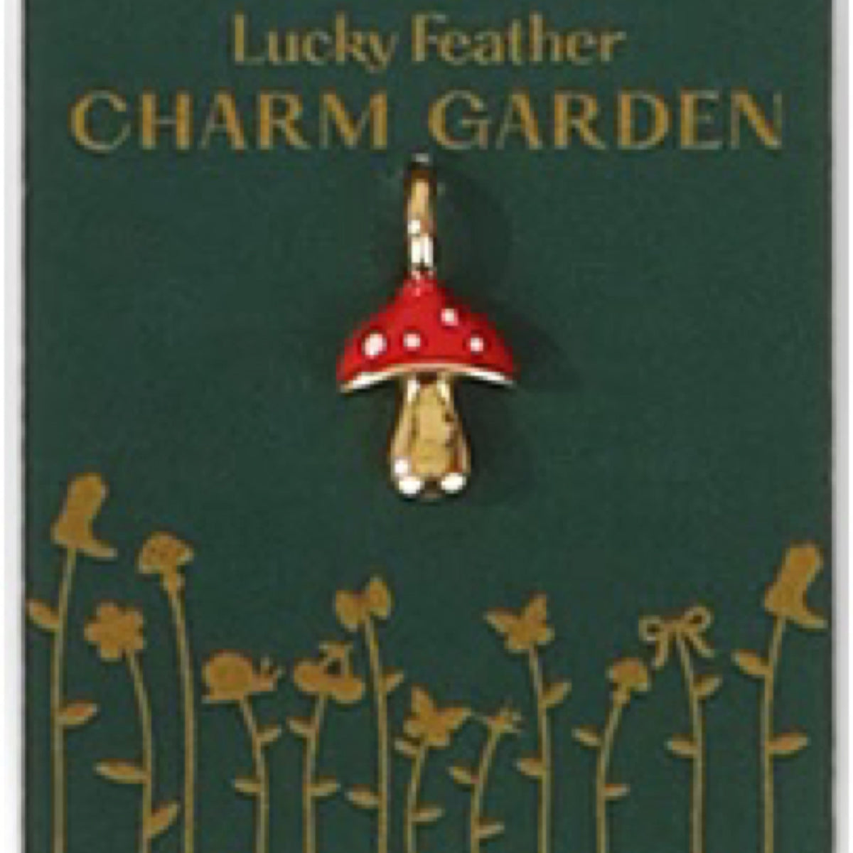 Lucky Feather, Charm Garden: Mushroom Charm (CG.SH.MUSH)