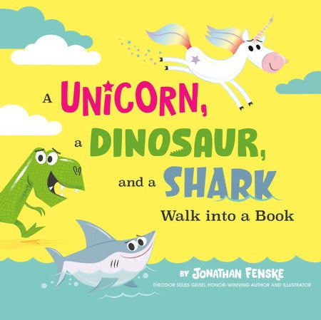 Penguin Random House, 'A Unicorn, A Dinosaur, and A Shark Walk into A Book'