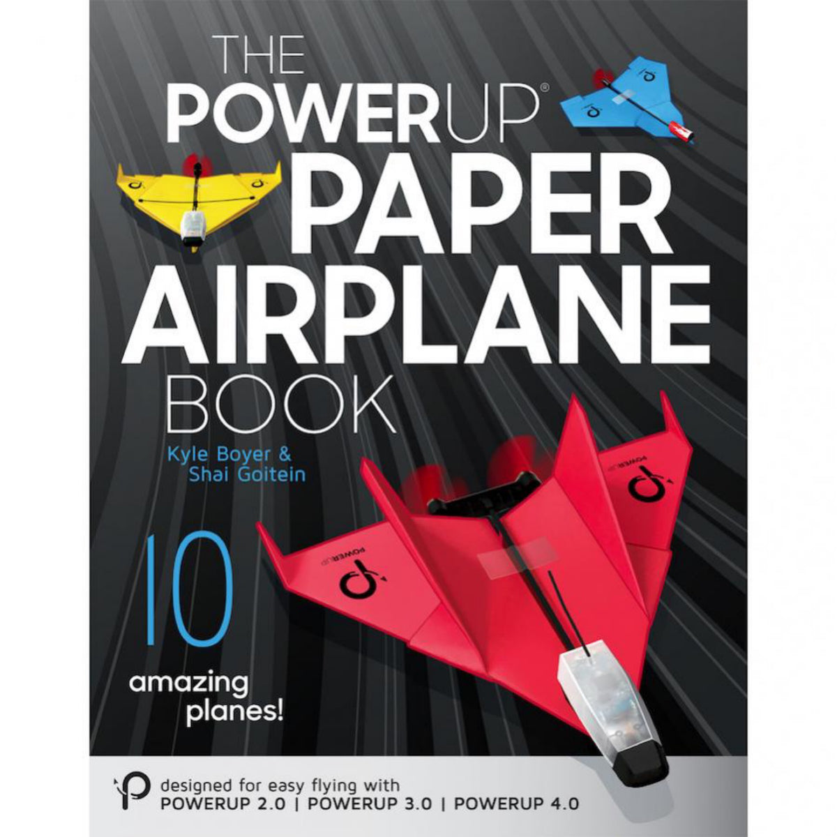 Tailor Toys, Powerup Paper Airplane Book