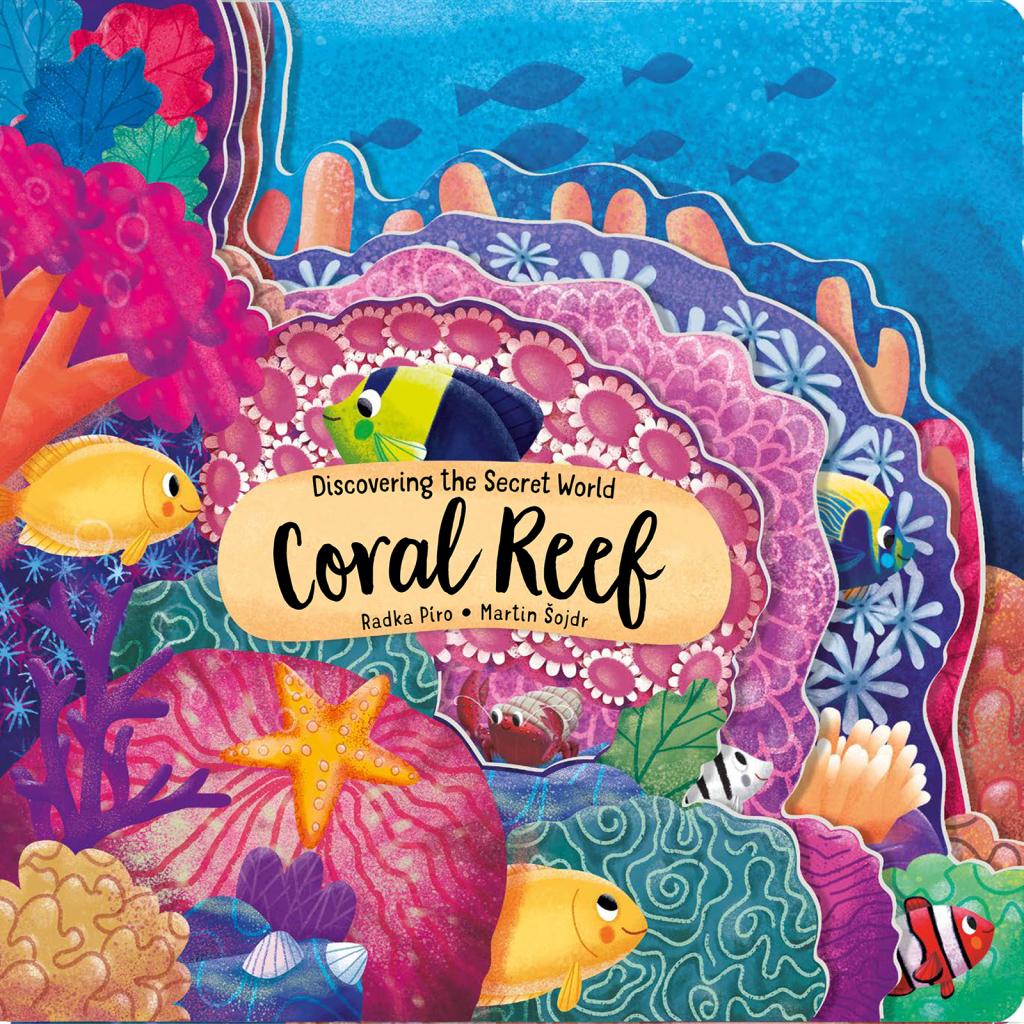Fox Chapel Books, Discovering the Secret World: Coral Reef - by Radka Piro