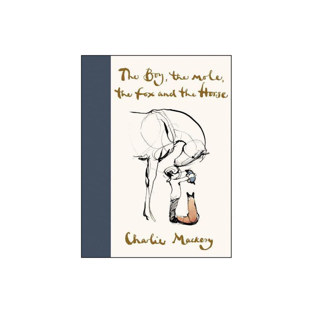 Harper Collins, 'The Boy, the Mole, the Fox and the Horse', by Charlie Mackesy