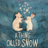 Penguin Random House, 'A Thing Called Snow'