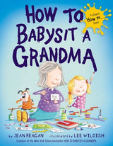 Penguin Random House, 'How to Babysit a Grandma'