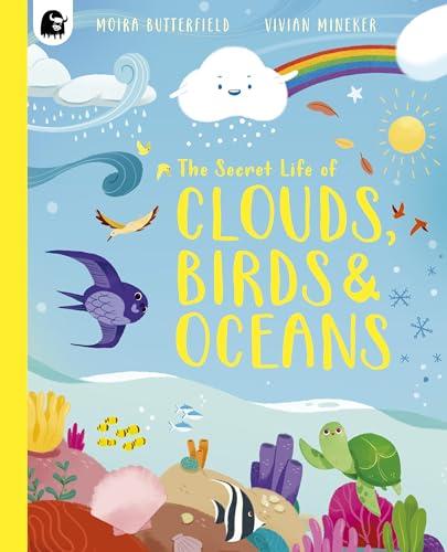 Quarto, 'The Secret Life of Clouds, Birds & Oceans'