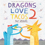 Penguin Random House, 'Dragons Love Tacos: 2 The Sequel'