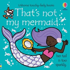 Harper Collins Usborne, 'That’s Not My Mermaid'