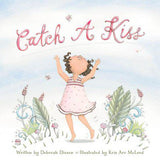 Sleeping Bear Press, 'Catch a Kiss' Hardcover by Deborah Diesen
